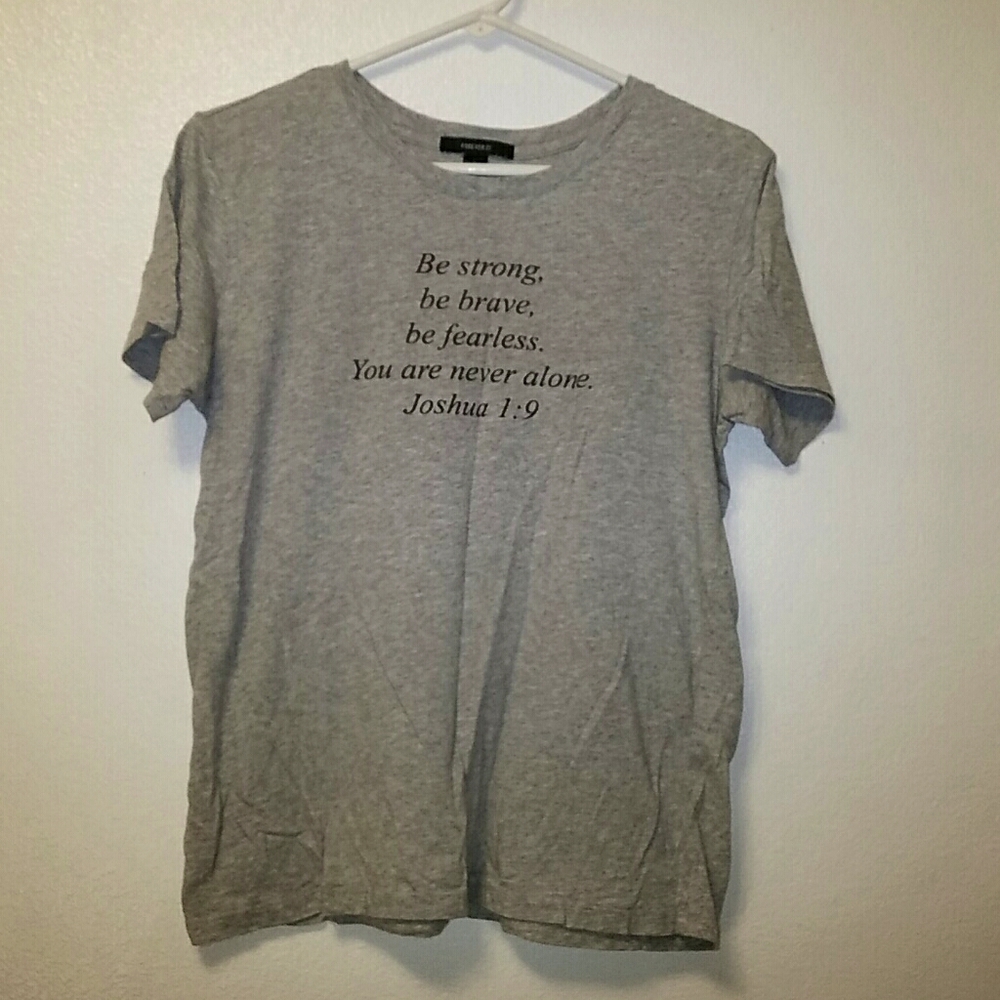 Forever 21 Grey Joshua 1:9 T-shirt Size M